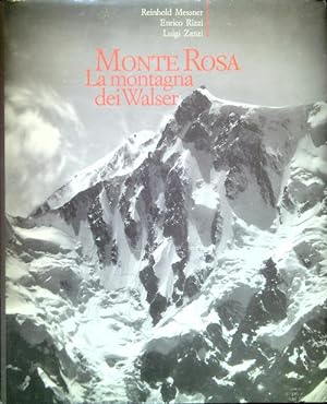 Monte Rosa. La montagna dei Walser