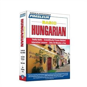 Bild des Verkufers fr Pimsleur Hungarian Basic Course - Level 1 Lessons 1-10 CD (Compact Disc) zum Verkauf von AussieBookSeller