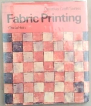Fabric Printing; (Creative Craft Series)