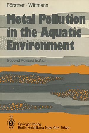 Metal Pollution in the Aquatic Environment (Springer Study Edition).