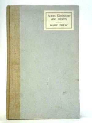 Imagen del vendedor de Acton, Gladstone and Others a la venta por World of Rare Books