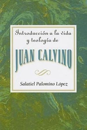 Imagen del vendedor de Introduccion a La Vida Y Teologia De Juan Calvino -Language: Spanish a la venta por GreatBookPrices