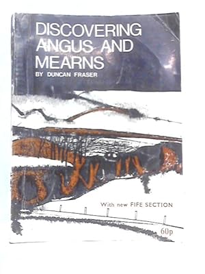 Imagen del vendedor de Discovering Angus and Mearns a la venta por World of Rare Books