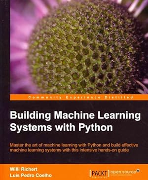 Imagen del vendedor de Building Machine Learning Systems With Python a la venta por GreatBookPrices