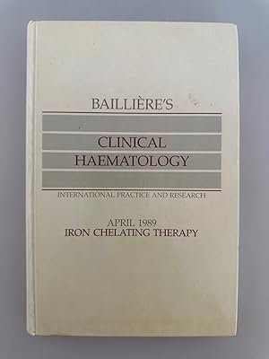Iron Chelating Therapy (Baillier's Clinical Haematology).