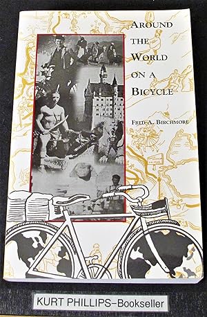 Around the World on a Bicycle (Signed Copy)