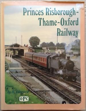Bild des Verkufers fr Princes Risborough-Thame-Oxford Railway zum Verkauf von Chapter 1