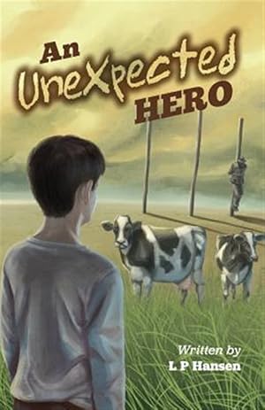 Immagine del venditore per An Unexpected Hero venduto da GreatBookPrices