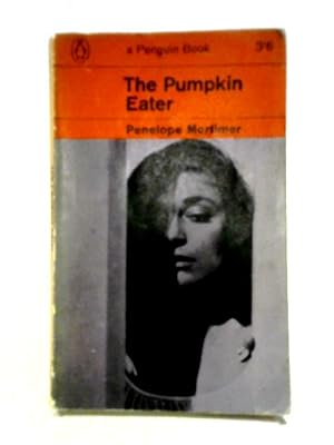 Bild des Verkufers fr The Pumpkin Eater zum Verkauf von World of Rare Books