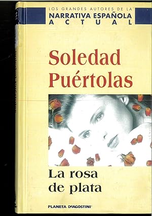 Image du vendeur pour La Rosa de plata mis en vente par Papel y Letras
