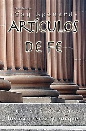 Seller image for Articulos De Fe: En Que Creen Los Nazare -Language: spanish for sale by GreatBookPrices