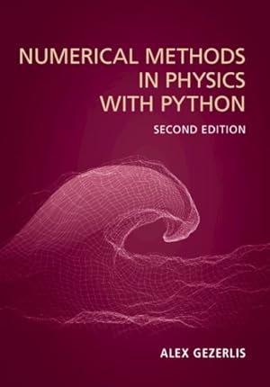 Seller image for Numerical Methods in Physics With Python for sale by GreatBookPrices