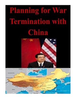 Seller image for Planning for War Termination With China for sale by GreatBookPrices