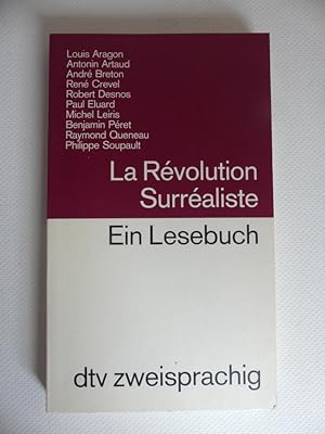 Seller image for La Rvolution Surraliste. Ein Lesebuch. for sale by Antiquariat Maralt