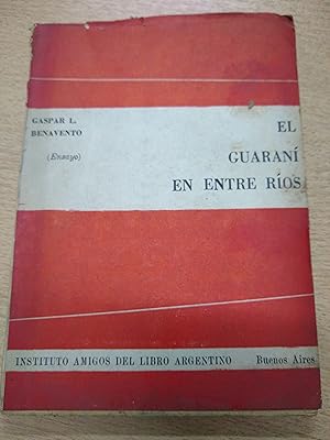Imagen del vendedor de El guarani en Entre Rios a la venta por Libros nicos