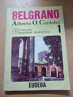 Imagen del vendedor de Belgrano 1 a la venta por Libros nicos