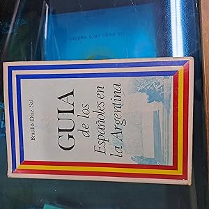 Image du vendeur pour Guia de los Espaoles en la Argentina mis en vente par Libros nicos
