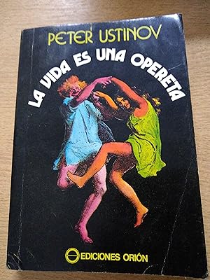 Seller image for La vida es una opereta for sale by Libros nicos