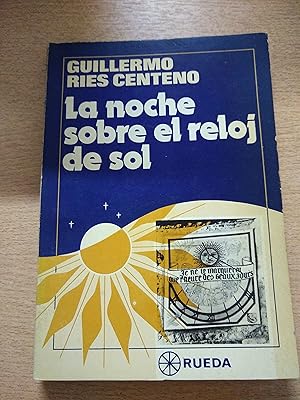 Imagen del vendedor de La noche sobre el reloj de sol a la venta por Libros nicos