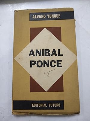 Bild des Verkufers fr Anibal Ponce zum Verkauf von Libros nicos