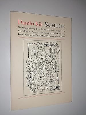 Bild des Verkufers fr Schuhe. Gedichte und eine Betrachtung. Mit Zeichnungen von Leonid Sejka. Aus dem Serbokroatischen von Peter Urban. zum Verkauf von Stefan Kpper