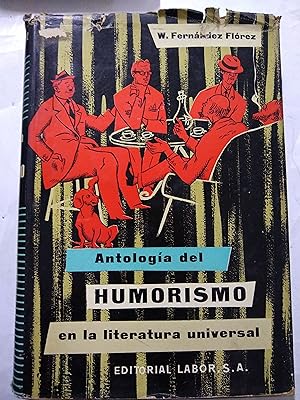 Bild des Verkufers fr Antologia del humorismo en la literatura universal zum Verkauf von Libros nicos