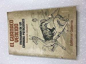 Imagen del vendedor de El guanaco vencido a la venta por Libros nicos