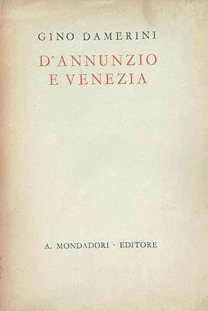 Seller image for D'Annunzio a Venezia for sale by Miliardi di Parole