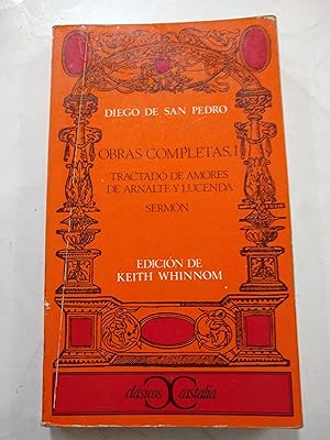 Seller image for Obras Completas Tomo 1, Tractado de amores de Arnalte y Lucenda, Sermon for sale by Libros nicos