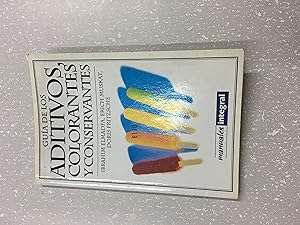 Imagen del vendedor de Aditivos, colorantes y conservantes a la venta por Libros nicos