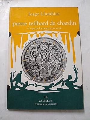 Immagine del venditore per Pierre Teilhard de Chardin venduto da Libros nicos