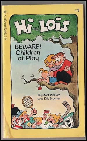 Imagen del vendedor de 1970s comic strips: Hi and Lois: Beware! Children At Play a la venta por Mobyville