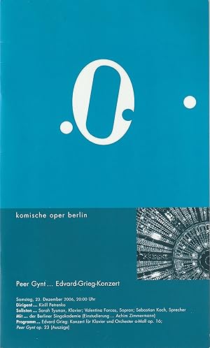 Immagine del venditore per Programmheft PEER GYNT EDVARD-GRIEG-KONZERT 23. Dezember 2006 venduto da Programmhefte24 Schauspiel und Musiktheater der letzten 150 Jahre