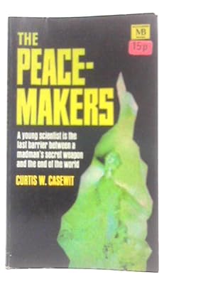 Image du vendeur pour The Peacemakers mis en vente par World of Rare Books