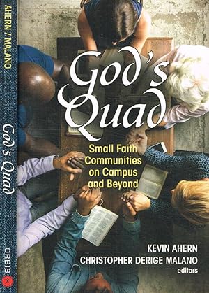 Bild des Verkufers fr God's quad Small faith communities on Campus and Beyond zum Verkauf von Biblioteca di Babele