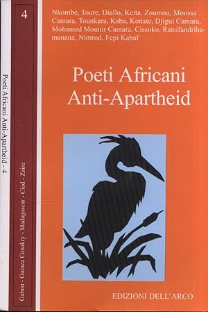 Bild des Verkufers fr Poeti africani anti - Apartheid 4 Gabon - Guinea Conakry - Madagascar - Ciad - Zaire zum Verkauf von Biblioteca di Babele
