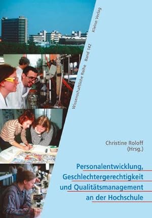 Bild des Verkufers fr Personalentwicklung, Geschlechtergerechtigkeit und Qualittsmanagement an der Hochschule zum Verkauf von CSG Onlinebuch GMBH