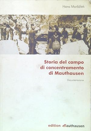 Storia del campo di concentramento di Mathausen