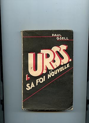 Bild des Verkufers fr L' U.R.S.S. ET SA FOI NOUVELLE zum Verkauf von Librairie CLERC