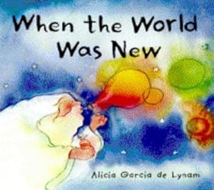 Seller image for When the World Was New for sale by WeBuyBooks