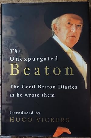 Seller image for The Unexpurgated Beaton : The Cecil Beaton Diaries as he wrote them. for sale by Trinders' Fine Tools