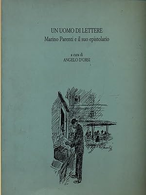 Imagen del vendedor de Un uomo di lettere a la venta por Librodifaccia