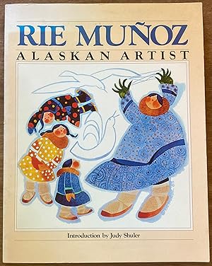 Rie Munoz: Alaskan Artist