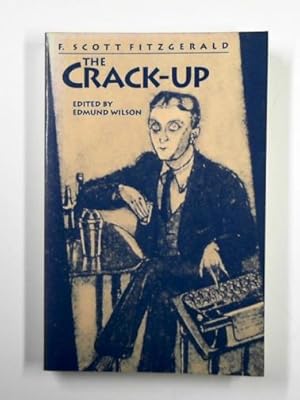 Imagen del vendedor de The crack-up a la venta por Cotswold Internet Books