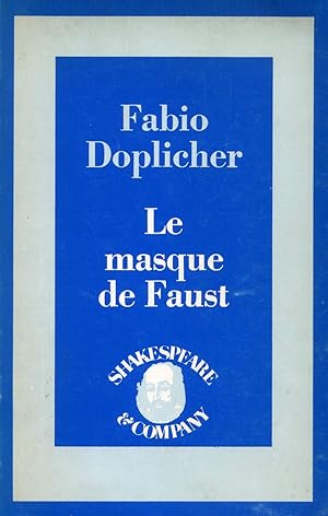 Seller image for Le masque de Faust. Prface de Ruggero Jacobbi for sale by Ardengo Studio Bibliografico