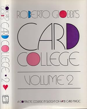 Imagen del vendedor de Roberto Giobbi's Card College Volume 2 Translated from the German by Richard Hatch a la venta por Americana Books, ABAA