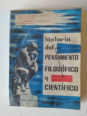 Imagen del vendedor de HISTORIA DEL PENSAMIENTO FILOSOFICO Y CIENTIFICO. a la venta por TraperaDeKlaus