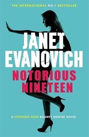 Seller image for Notorious Nineteen (Stephanie Plum 19) for sale by WeBuyBooks