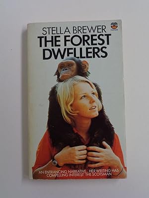Seller image for The Forest Dwellers for sale by Timbo's Books & Collectables