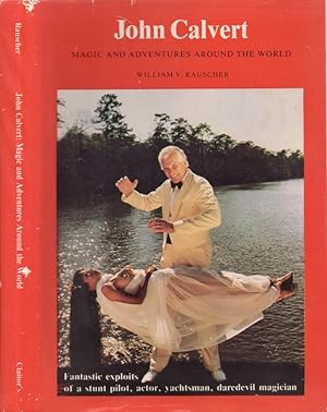 John Calvert: Magic Adventures Around the World